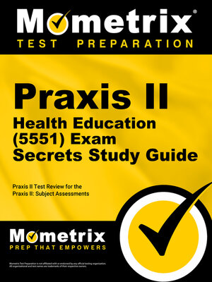 cover image of Praxis II Health Education (5551) Exam Secrets Study Guide